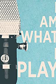 Watch Free I Am What I Play (2015)