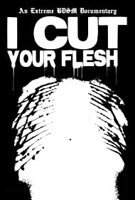 Watch Free I Cut Your Flesh (2020)