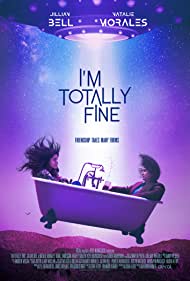 Watch Full Movie :Im Totally Fine (2022)