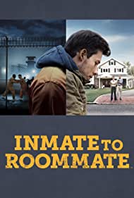 Watch Full :Inmate to Roommate (2022-)