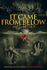 Watch Full Movie :It Came from Below (2021)