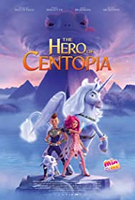 Watch Full Movie :Mia and Me The Hero of Centopia (2022)