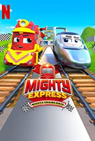 Watch Full Movie :Mighty Express Mighty Trains Race (2022)