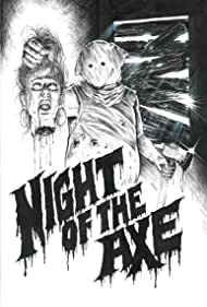 Watch Free Night of the Axe (2022)