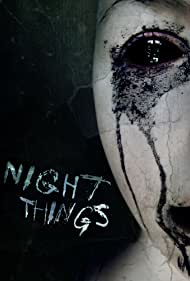 Watch Free Night Things (2010)