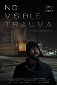 Watch Free No Visible Trauma (2020)