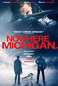 Watch Free Nowhere, Michigan (2017)
