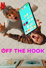 Watch Full Movie :Off the Hook (2022-)