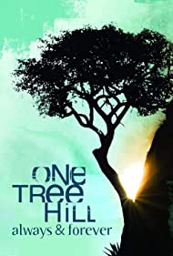 Watch Free One Tree Hill Always Forever (2012)