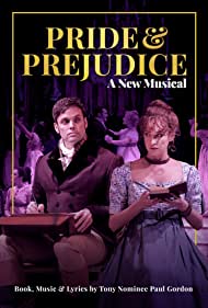 Watch Free Pride and Prejudice A New Musical (2020)