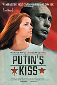 Watch Free Putins Kiss (2011)
