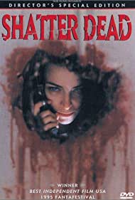 Watch Free Shatter Dead (1994)