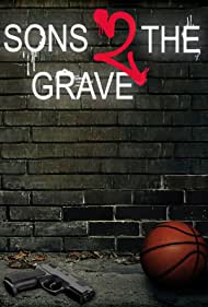 Watch Free Sons 2 the Grave (2022)