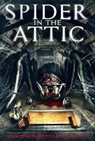 Watch Full Movie :Spider in the Attic (2021)