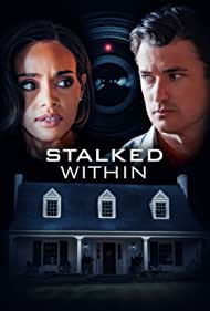 Watch Free Stalked Within (2022)