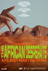 Watch Free The African Desperate (2022)