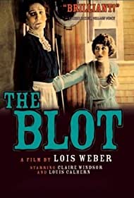 Watch Full Movie :The Blot (1921)