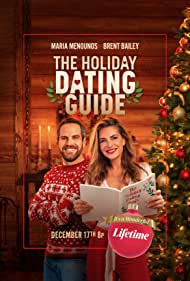 Watch Free The Holiday Dating Guide (2022)