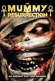 Watch Free The Mummy Resurrection (2022)