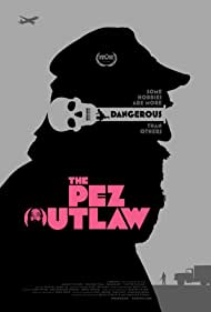 Watch Free The Pez Outlaw (2022)