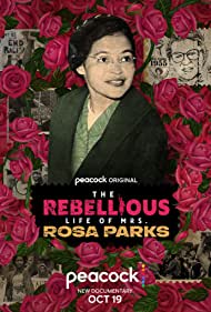 Watch Free The Rebellious Life of Mrs Rosa Parks (2022)