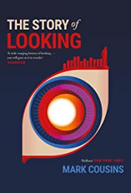 Watch Free The Story of Looking (2021)
