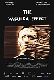 Watch Free The Vasulka Effect (2019)