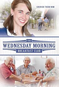 Watch Full Movie :The Wednesday Morning Breakfast Club (2013)