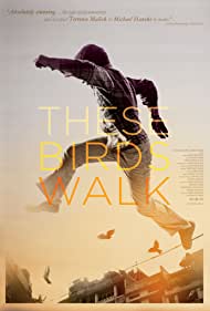 Watch Free These Birds Walk (2012)