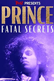 Watch Free TMZ Presents Prince Fatal Secrets (2022)