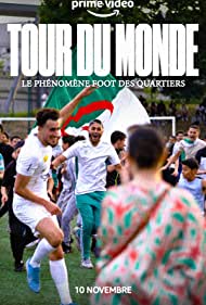 Watch Free Tour du monde Le phenomene foot des quartiers (2022)