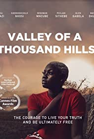 Watch Free Valley of a Thousand Hills (2022)