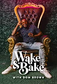 Watch Free Wake Bake with Dom Brown (2021–)