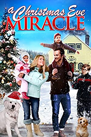Watch Free A Christmas Eve Miracle (2015)