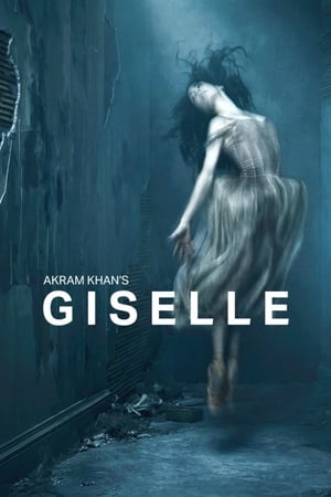Watch Free Akram Khans Giselle (2018)