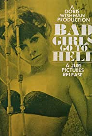 Watch Free Bad Girls Go to Hell (1965)