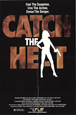 Watch Full Movie :Catch the Heat (1987)