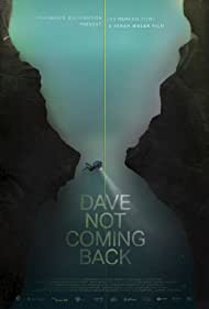 Watch Full Movie :Dave Not Coming Back (2020)
