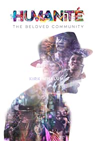 Watch Free Humanite, The Beloved Community (2019)