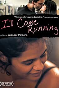 Watch Free Ill Come Running (2008)