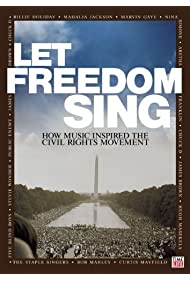 Watch Free Let Freedom Sing How Music Inspired the Civil Rights Movement (2009)
