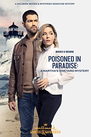 Watch Full Movie :Poisoned in Paradise (2021)