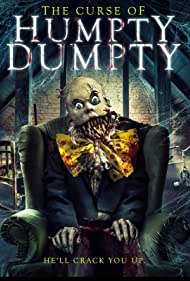 Watch Free The Curse of Humpty Dumpty (2021)