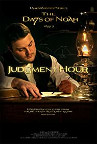 Watch Free The Days of Noah Judgment Hour (2019)