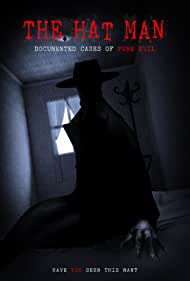 Watch Free The Hat Man Documented Cases of Pure Evil (2019)
