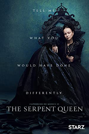 Watch Free The Serpent Queen (2022)