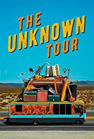 Watch Free The Unknown Tour (2019)