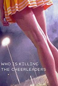 Watch Free Who Is Killing the Cheerleaders (2020)