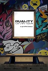 Watch Free DUALITY a graffiti story  (2022)