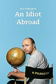 Watch Free An Idiot Abroad (2010–2012)